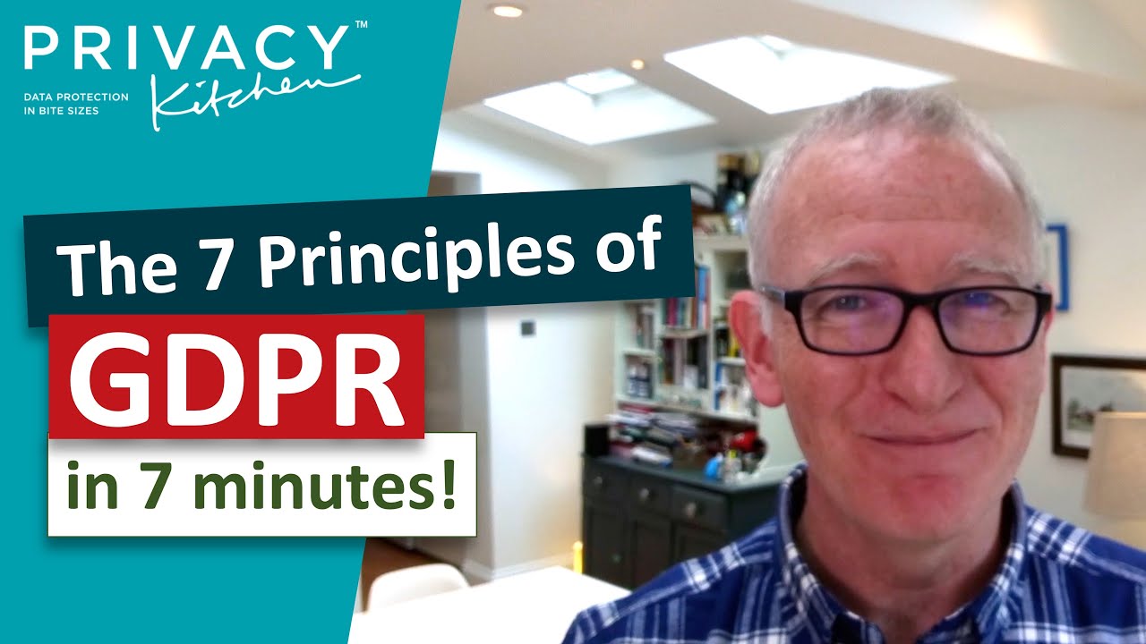 Read more about the article Understanding the Seven Principles of GDPR